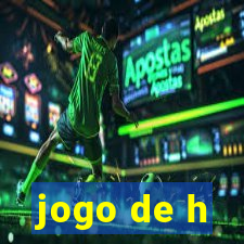 jogo de h